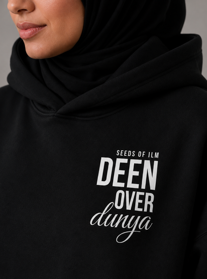 DEEN OVER DUNYA HOODIE