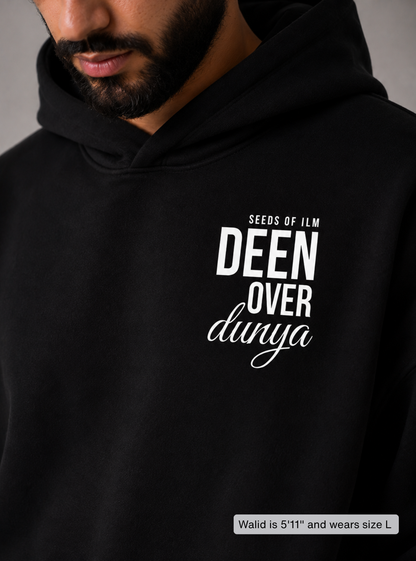DEEN OVER DUNYA HOODIE